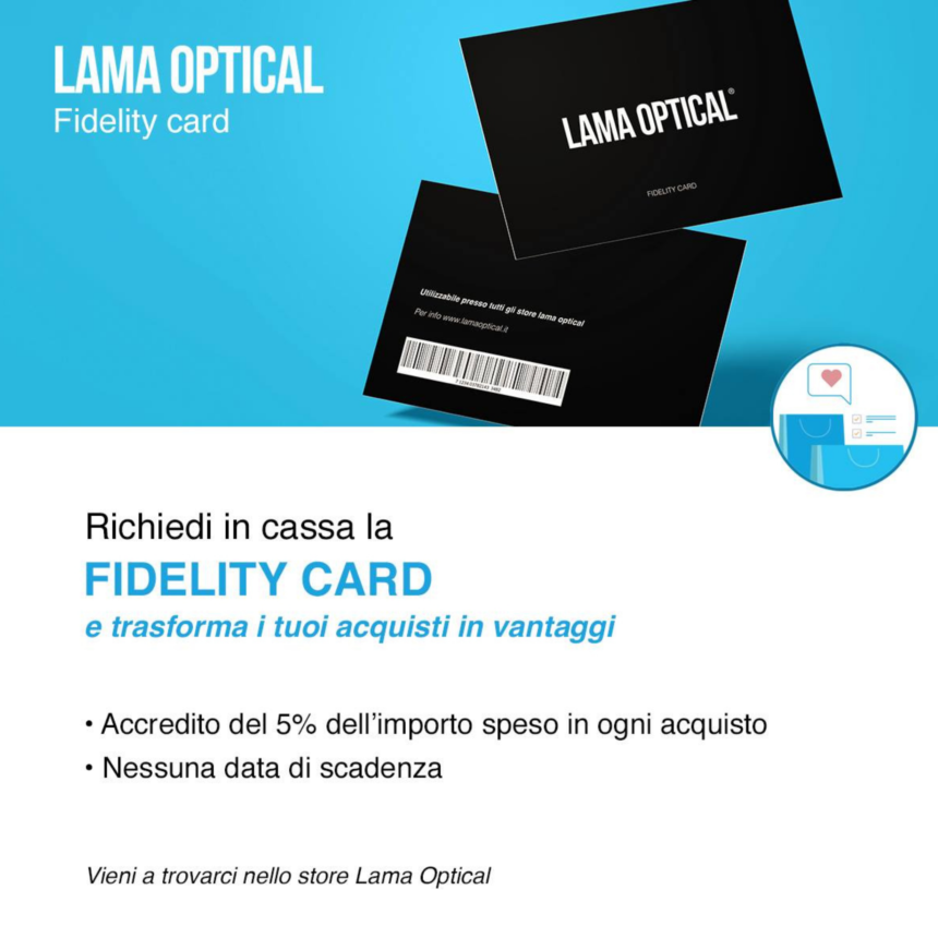 Arriva la Fidelity Card LAMA OPTICAL